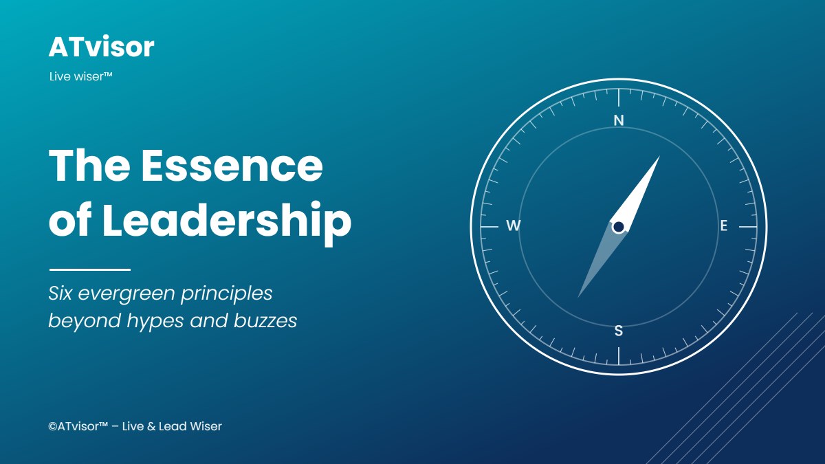Compass on a blue ATvisor background with the title The Essence of Leadership: six evergreen principles beyond hypes and buzzes